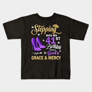 Stepping Into My 41st Birthday With God's Grace & Mercy Bday Kids T-Shirt